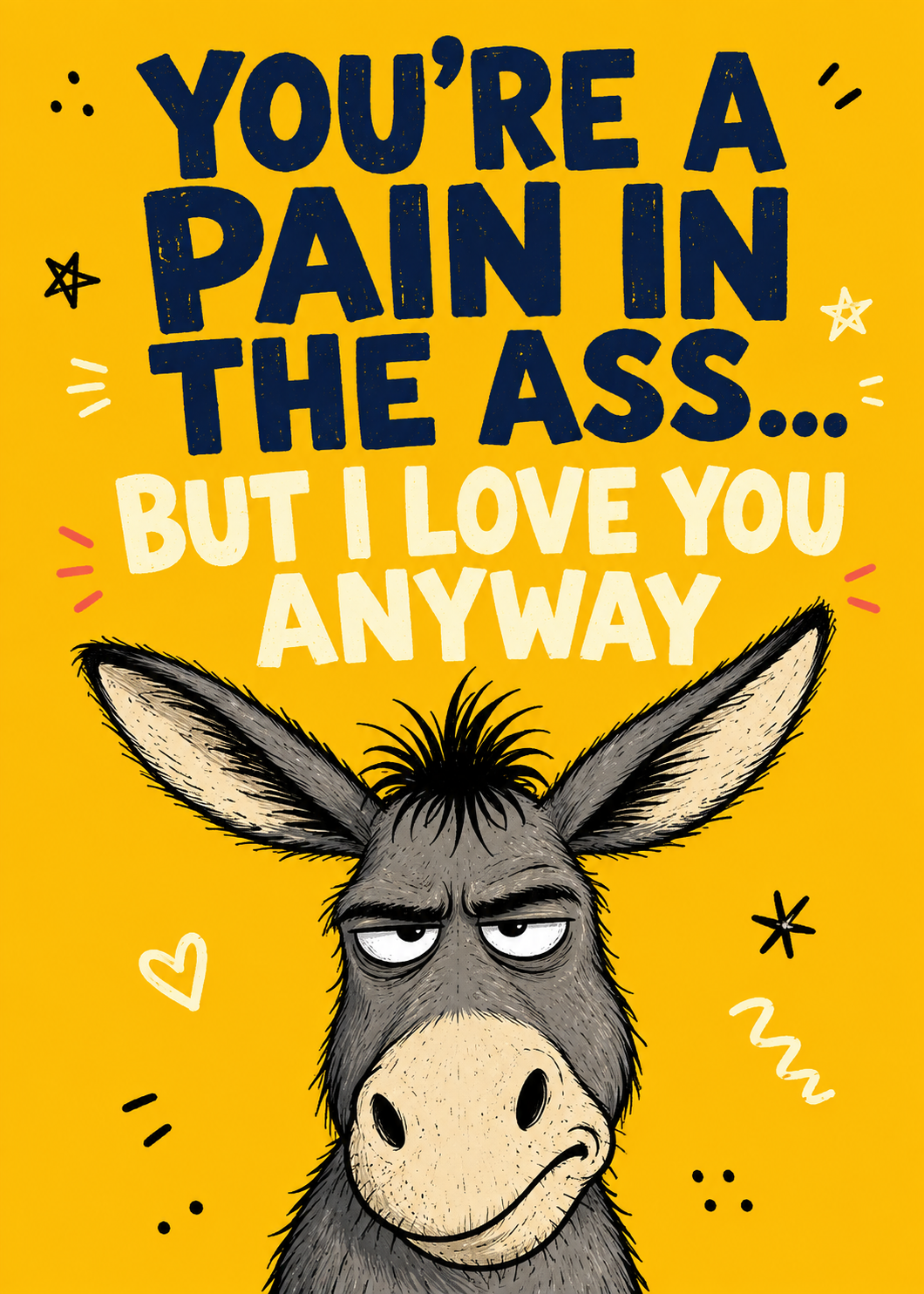 PAIN IN THE ASS
