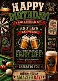 Birthday card with a dark pub-style background, two clinking beer tankards, a pint, a dartboard and pool balls, with the words 'Happy Birthday! Another year older... Another reason to enjoy life! Cheers to you!'.