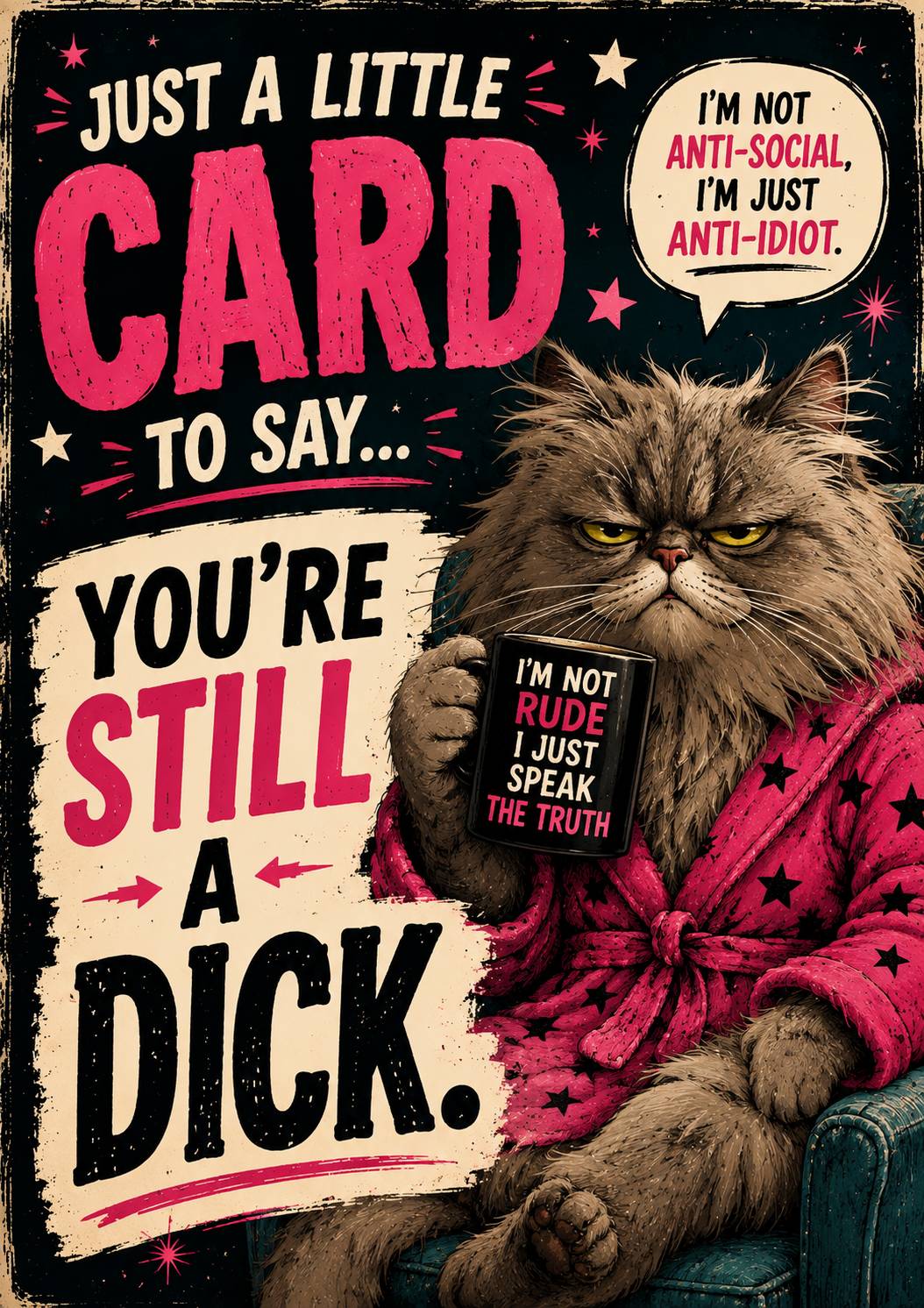 STILL A DICK