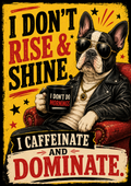 RISE AND SHINE