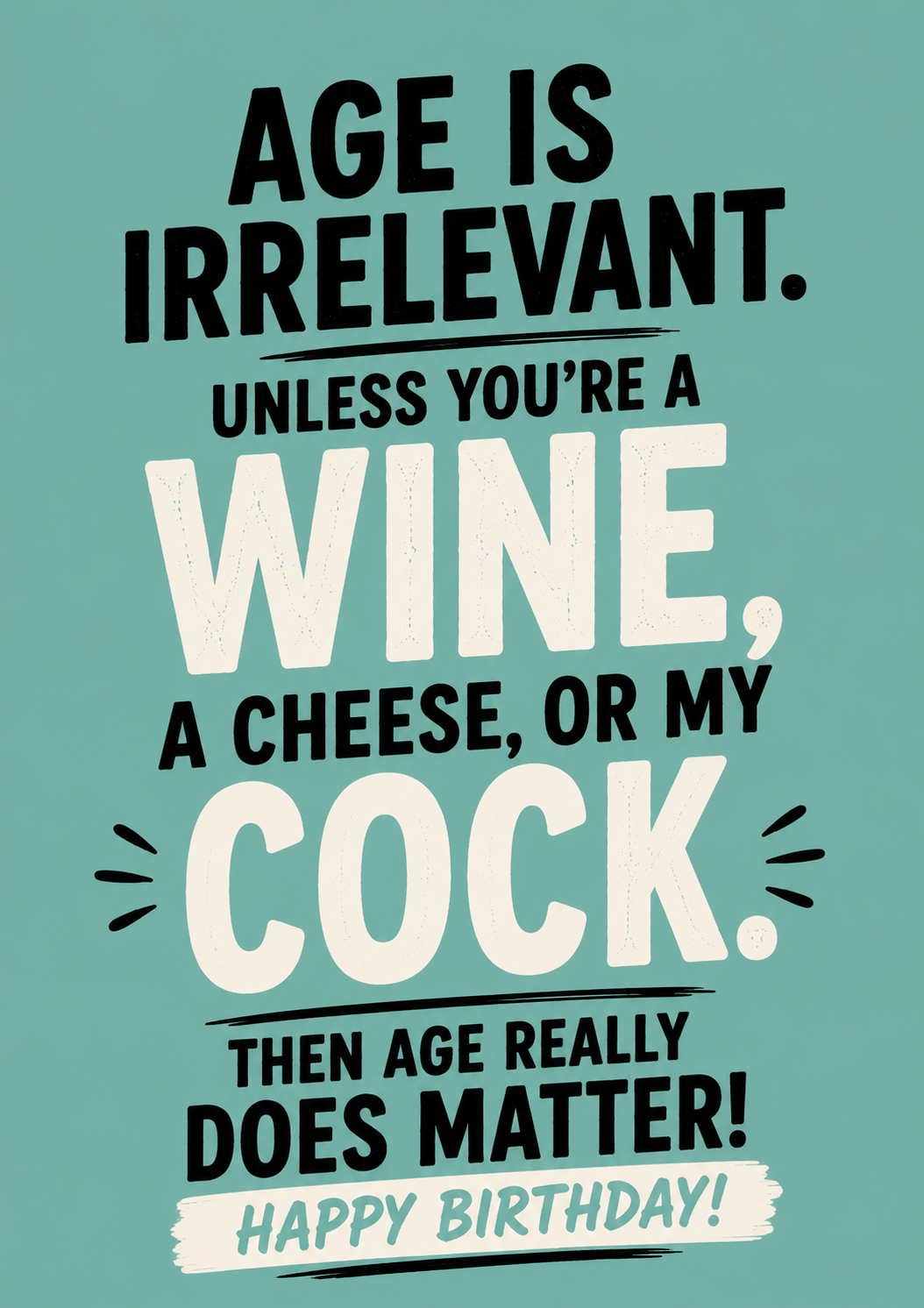 AGE IS IRRELEVANT