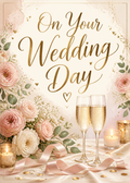 ON WEDDING YOUR WEDDING DAY