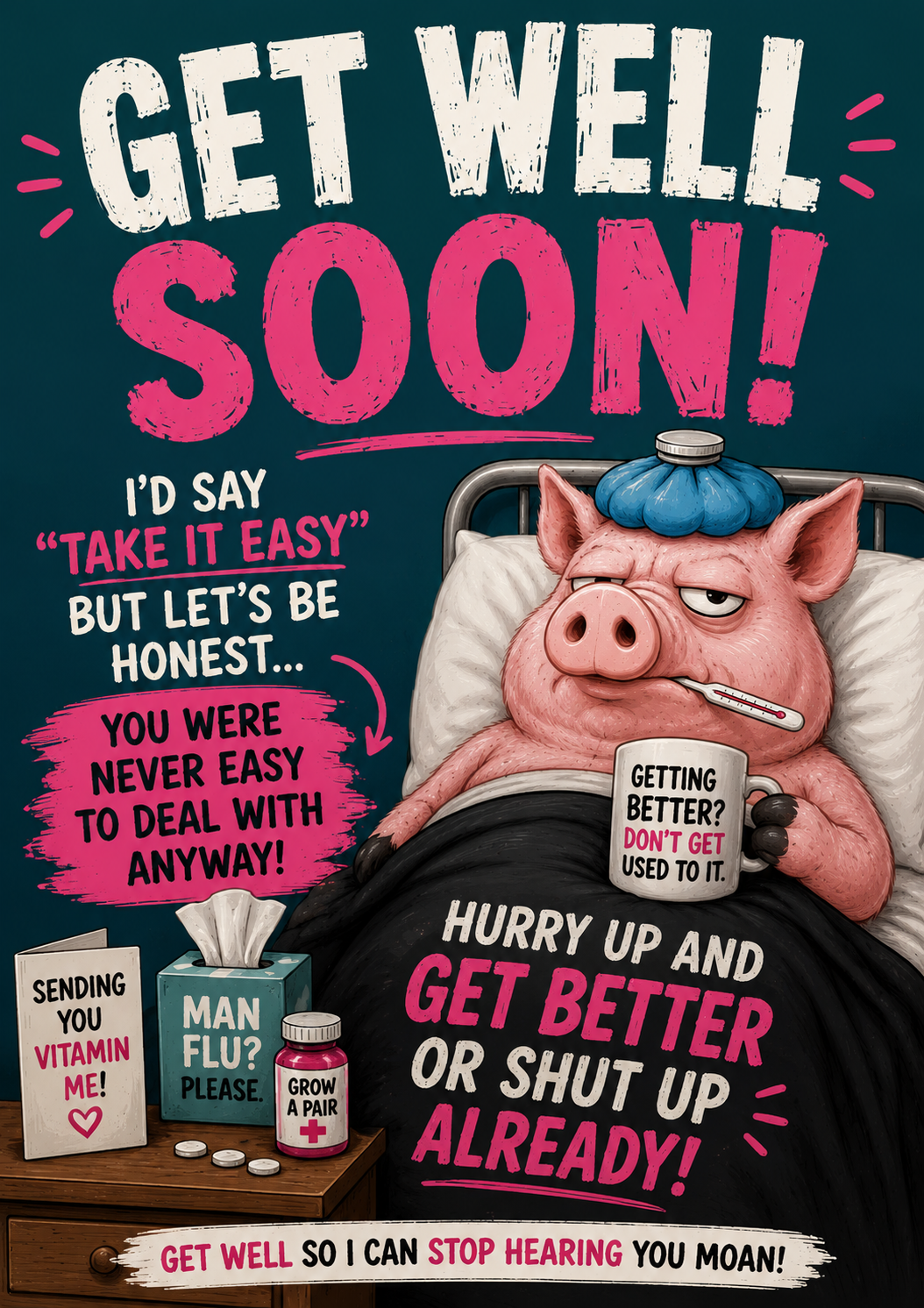 GET WELL SOON