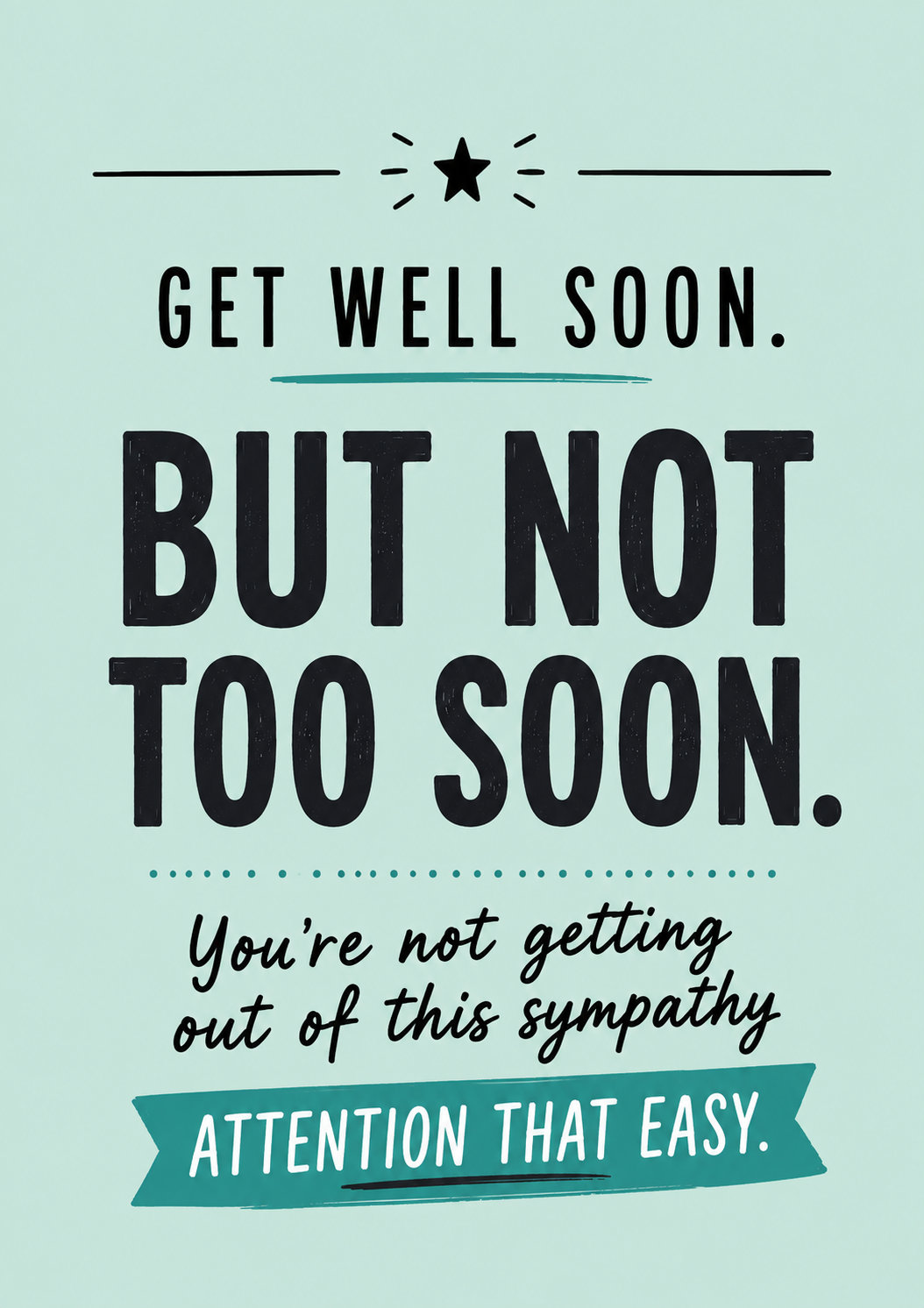 GET WELL SOON
