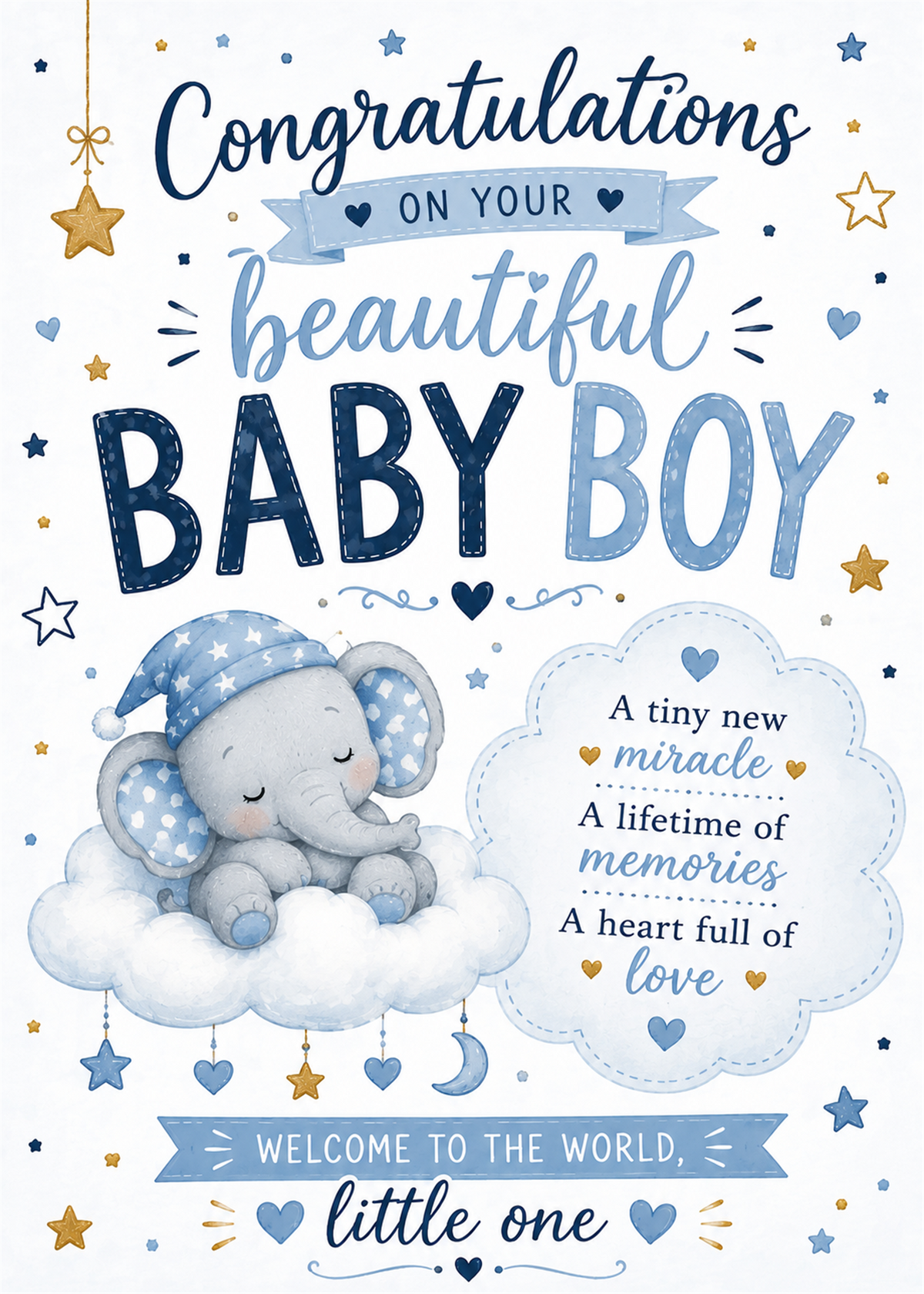 Congratulations on your baby boy card featuring a cute watercolor illustration of a baby elephant in a blue star-patterned nightcap sitting on a fluffy white cloud. The card has a white background decorated with blue and gold stars, hearts, and banners that read 'Congratulations on your beautiful BABY BOY' and 'Welcome to the world, little one'.