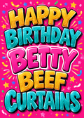 Birthday card with a hot pink confetti background and large glittery gold and teal lettering reading 'Happy Birthday Betty Beef Curtains'.